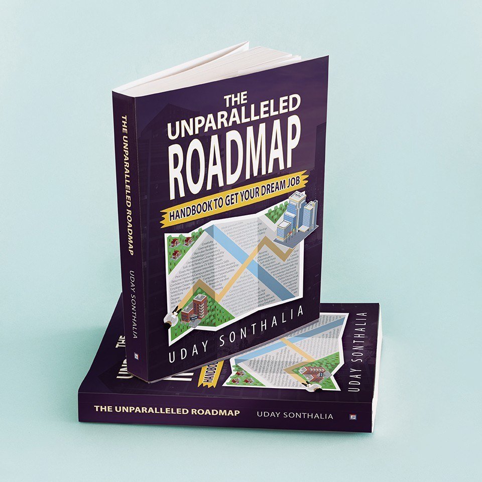 The Unparalleled Roadmap Handbook to get your dream job by Uday Sonthalia mockup